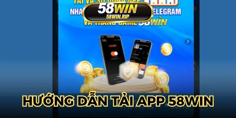 huong-dan-tai-app-58win