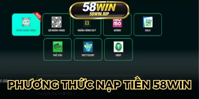 phuong-thuc-nap-tien-58win